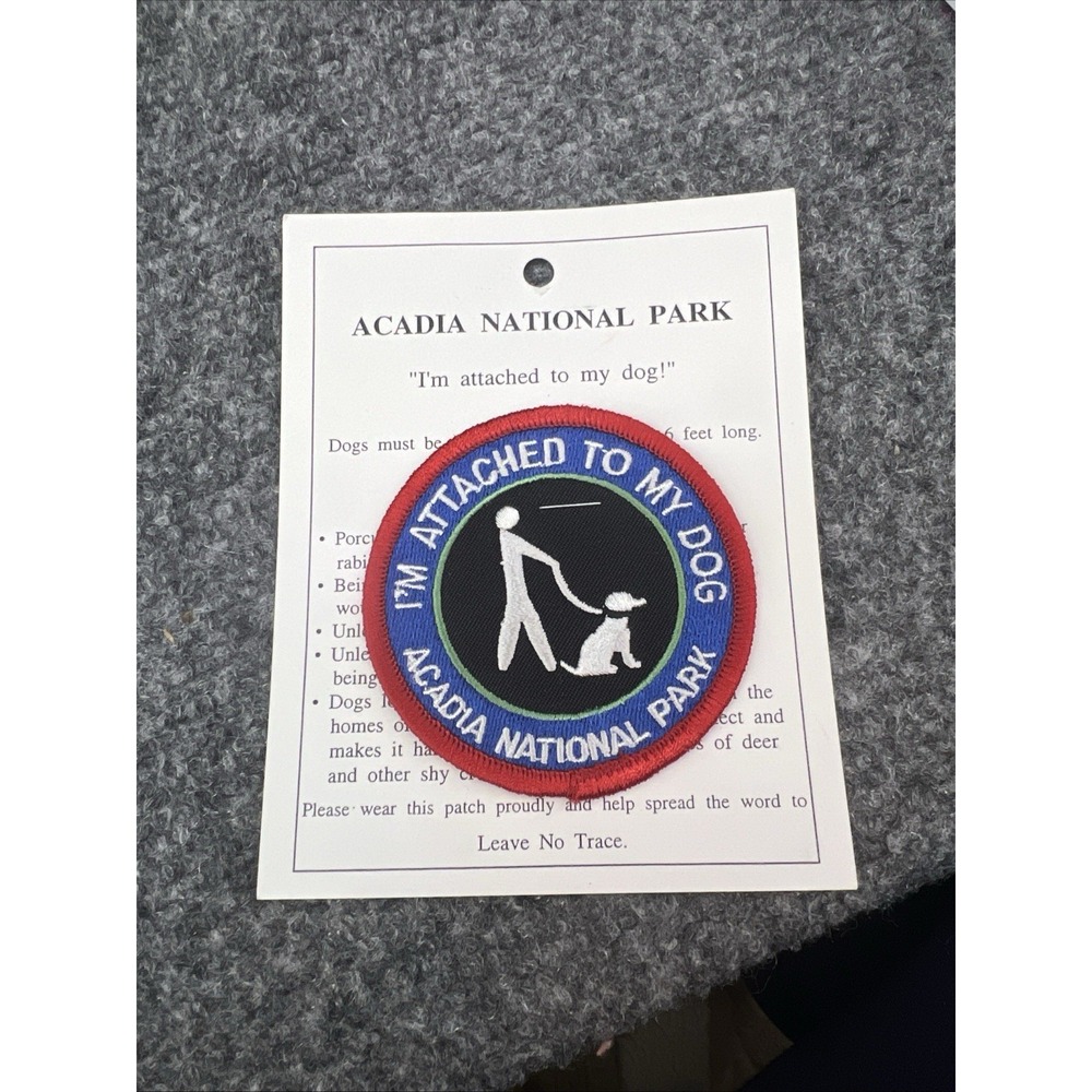 Acadia National Park 3" Iron On "I'm Attached To My Dog" Patch